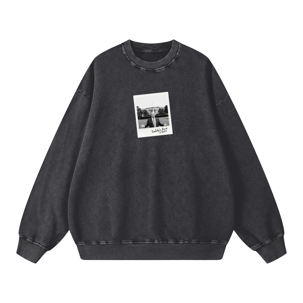 Daddy's Home Sweatshirt